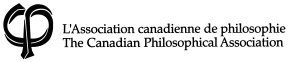 [L'Association canadienne de philosophie / The Canadian Philosophical Association]
